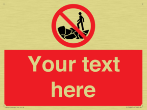 Custom No climbing on rocks